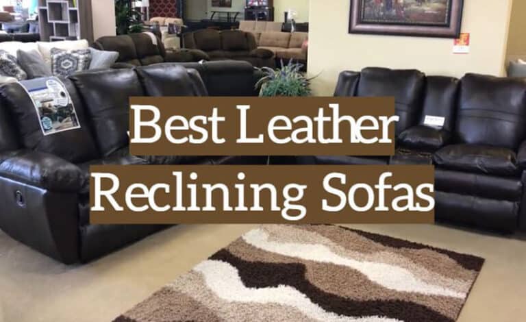 Best Leather Reclining Sofa 2023: Top Brands Review