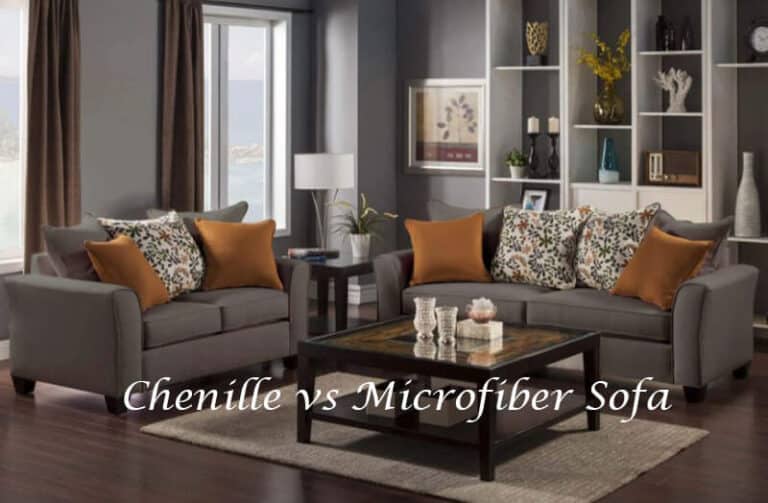 Chenille vs Microfiber Sofa: Which Is Right For You? [2023]