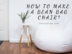 How To Make A Bean Bag Chair – DIY Bean Bag (2024)