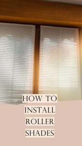 How To Install Roller Shades