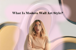 What Is Modern Wall Art Style