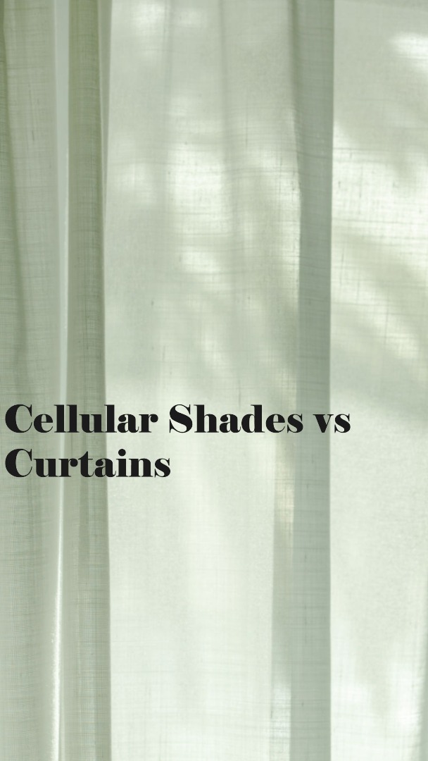 Cellular Shades Vs Curtains