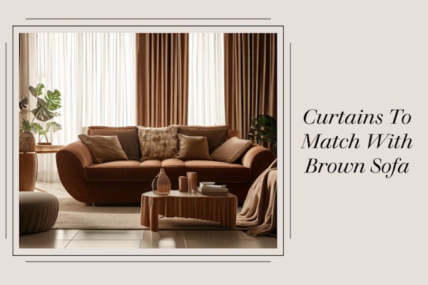 Curtains To Match With Brown Sofa